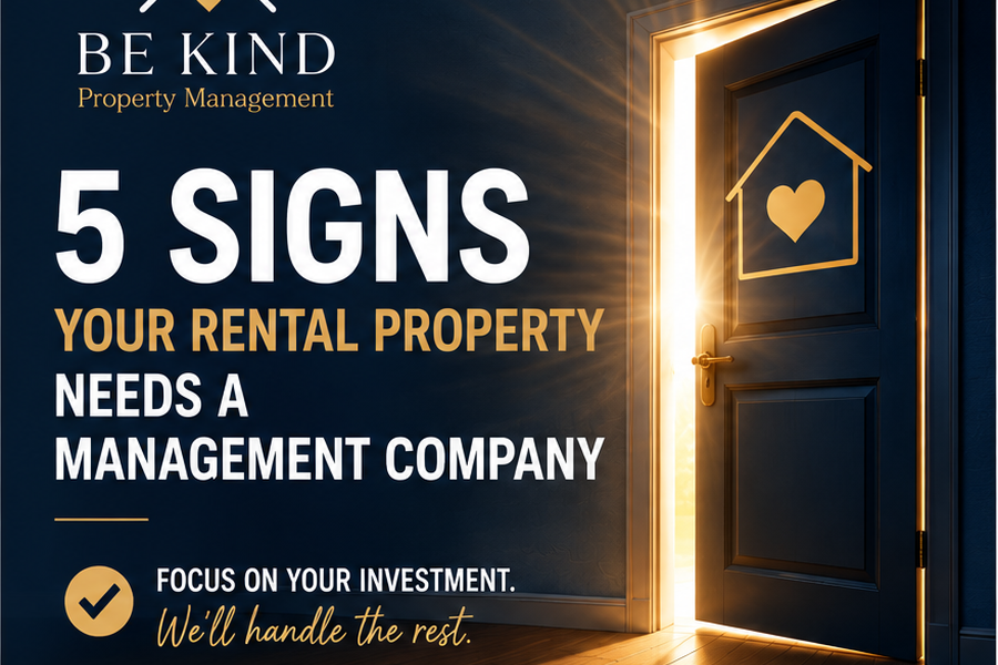 5 Signs Your Rental Property Needs a Property Management Company